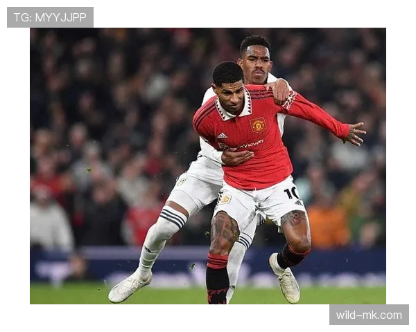 拉什福德进攻端突破能力解析